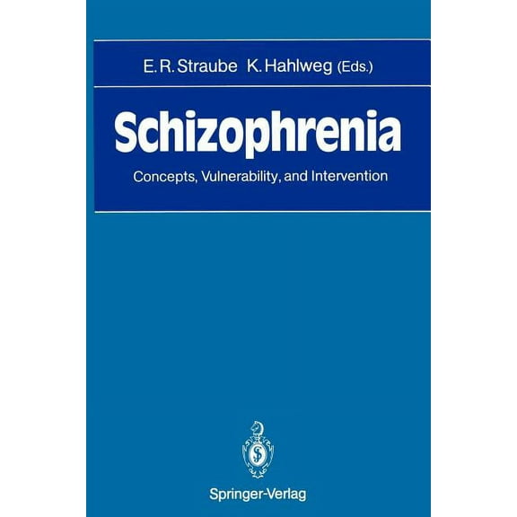 Schizophrenia: Concepts, Vulnerability, and Intervention, (Paperback)