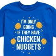 thumbnail image 3 of Instant Message - Only Going if They Have Chicken Nuggets - Toddler & Youth Short Sleeve Graphic T-Shirt, 3 of 6