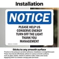 thumbnail image 3 of (2 Pack) Please Help Us Conserve Energy Turn Off OSHA Notice Sign, 3 of 7