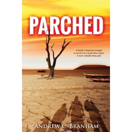 Parched | Walmart Canada