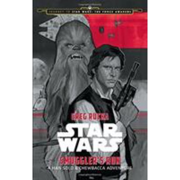 Pre-Owned Journey to Star Wars: The Force Awakens Smuggler's Run: A Han Solo Adventure (Hardcover) 148472495X 9781484724958
