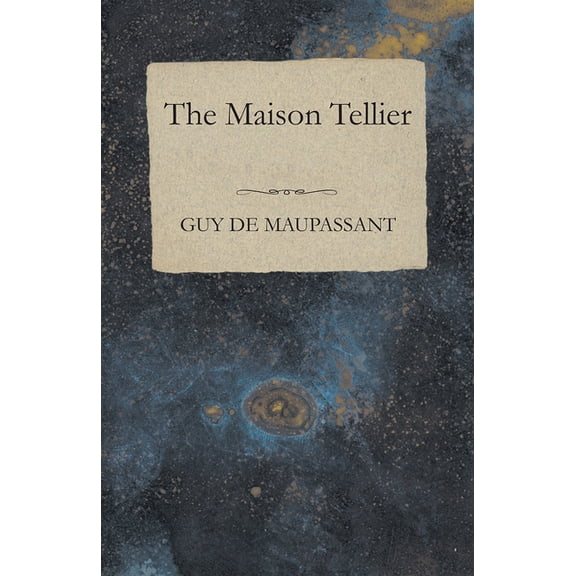 The Maison Tellier, (Paperback)