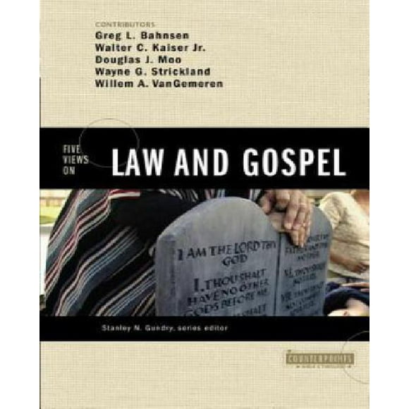 Five Views on Law and Gospel