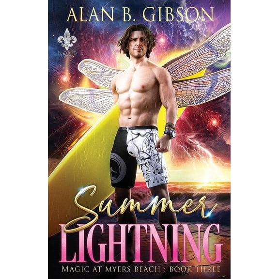 Magic at Myers Beach Summer Lightning: Magic at Myers Beach Book 3, Book 3, (Paperback)