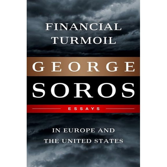 Financial Turmoil in Europe and the United States: Essays, (Hardcover)