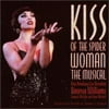 Kiss Of The Spider Woman: Musical (1994 Broadway Cast) Soundtrack