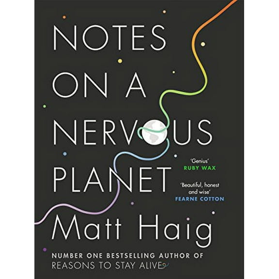 Notes on a Nervous Planet (Hardcover) by Matt Haig