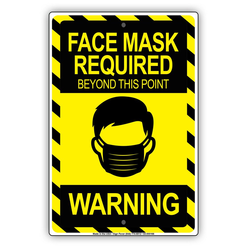 Warning Mask Required Beyond This Point Door Or Window Social