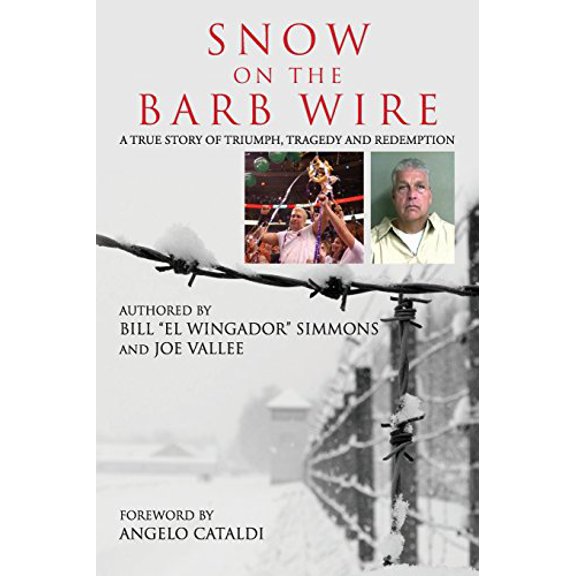 Pre-Owned Snow On The Barb Wire, 9780692789278, 0692789278, Paperback,