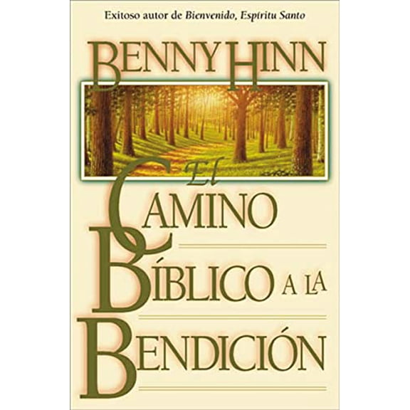 Pre-Owned El Camino Bblico a la Bendicin (Paperback) 088113404X 9780881134049