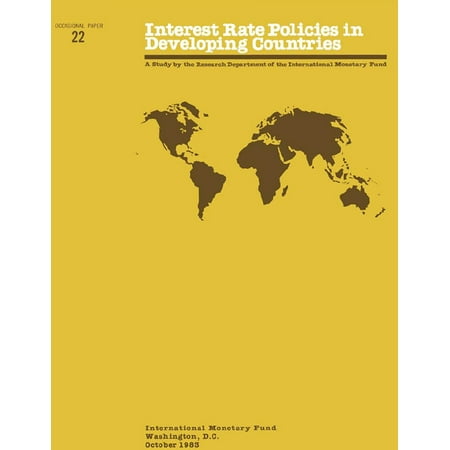 Interest Rate Policies in Developing Countries -