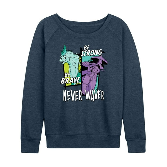 Raya and the Last Dragon - Be Brave Be Strong Never Waver - Women's Lightweight French Terry Long Sleeve Shirt