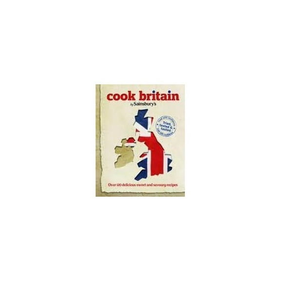 Pre-Owned Cook Britain By Sainsbury's (Paperback) 0956630367