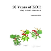 20 Years of KDE (Paperback)