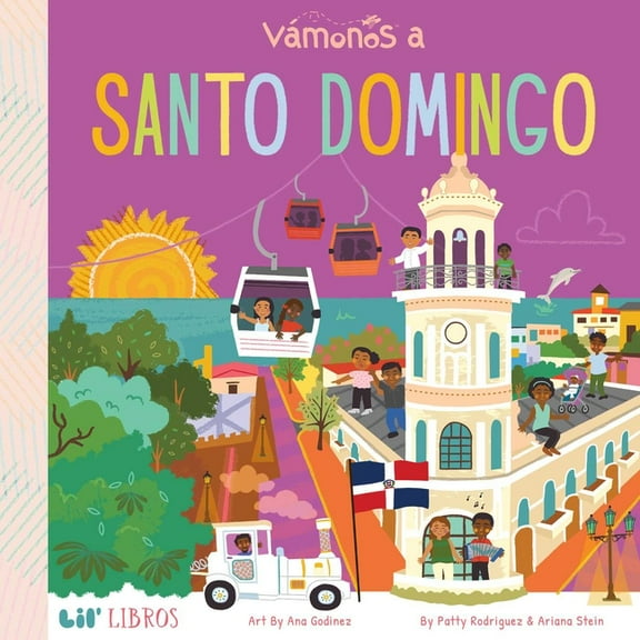 VÃ¡monos VÃ¡monos: Santo Domingo (Bilingual: English/Spanish), (Board Book)