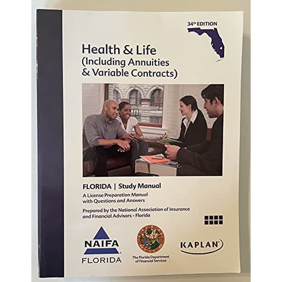 Health & Life (Including Annuities & Variable Contracts) Study Manual, Florida, 34th Edition, 9781475497656, 1475497652, Paperback,