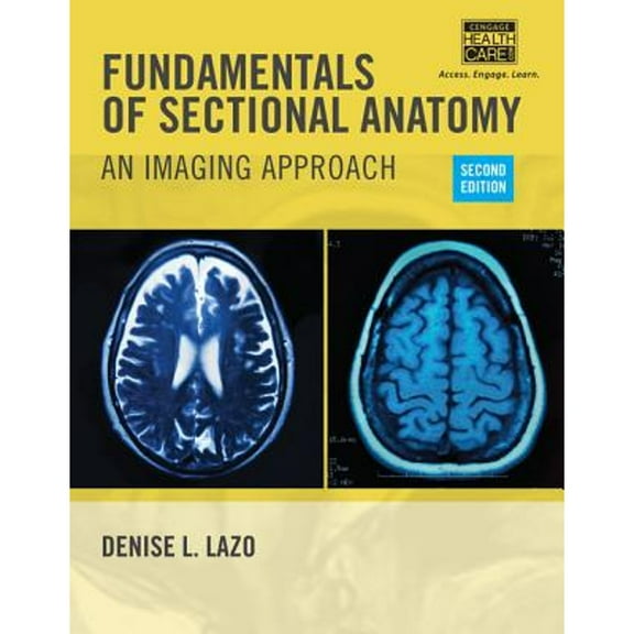 Pre-Owned Fundamentals of Sectional Anatomy: An Imaging Approach