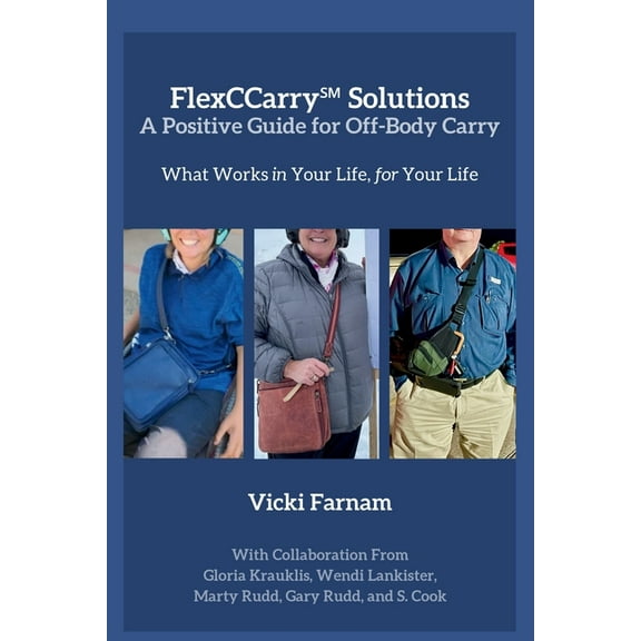 FlexCCarryâ„ Solutions, (Paperback)
