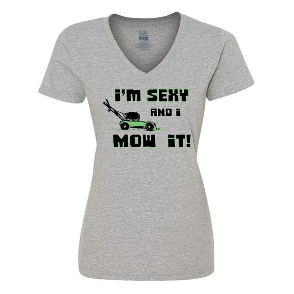 Inktastic I'm Sexy and I Mow It Lawnmower Fun Women's V-Neck T-Shirt