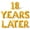 Gold, variant on Letter Balloons - 18 YEARS LATER 16" Inch Alphabet Letters Foil Mylar Balloon 18th Birthday Party Banner (Gold)