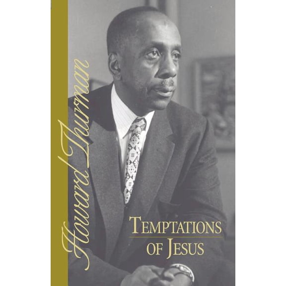 Howard Thurman Book Temptations of Jesus, (Paperback)