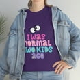 thumbnail image 4 of Women's I Was Normal Two Kids Ago Funny T shirt Novelty Humor Sarcastic 5XL, 4 of 4