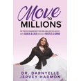 thumbnail image 1 of Libro Move to Millions de Morgan James Publishing: Marco para Alcanzar Millones, 1 of 1