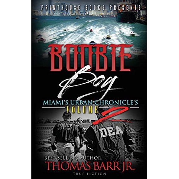 Boobie Boy: Miami's Urban Chronicle's Volume 2