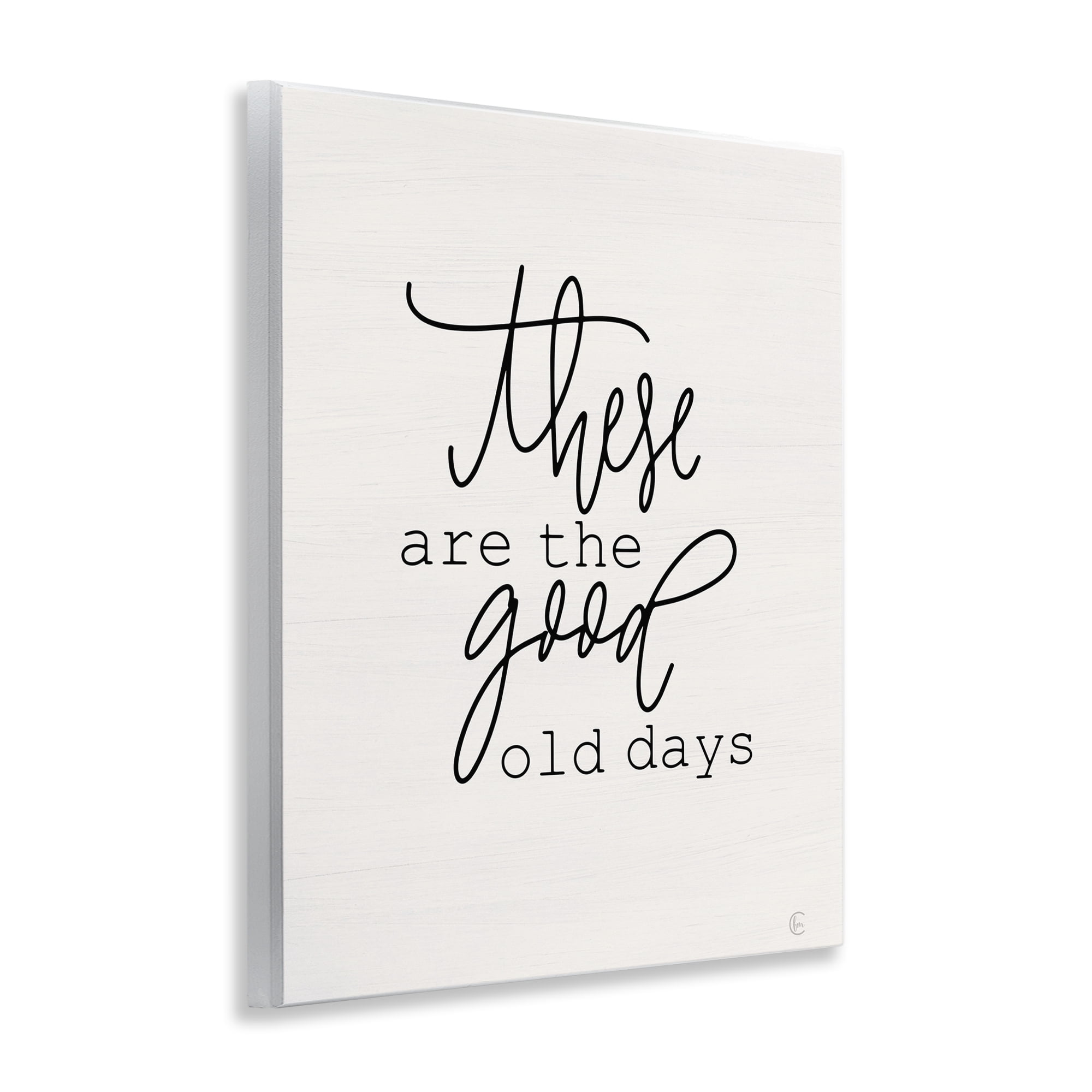 Stupell Industries Good Old Days Typography Painting Unframed Art Print Wall Art, 11 x 14