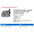thumbnail image 2 of Left Headlight Assembly - Compatible with 2000 - 2004 Toyota Tundra Extended Cab Pickup 2001 2002 2003, 2 of 2