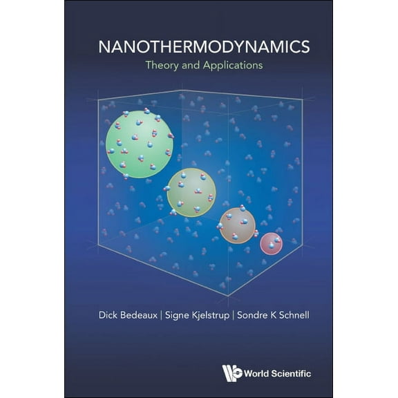 Nanothermodynamics: Theory and Applications, (Hardcover)