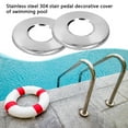 thumbnail image 2 of keepw 2 Pieces Stainless Steel Swimming Pool Ladder Cover Plate Replacement Detachable Glossy Handrail Plates Part Accessories, 2 of 6
