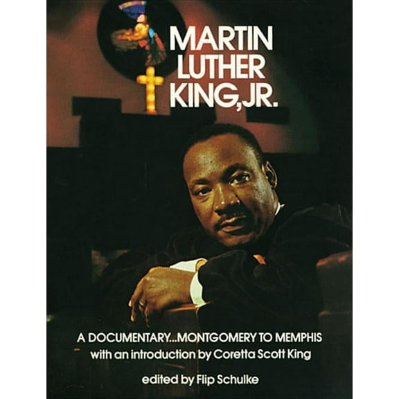 Martin Luther King, Jr.: A Documentary...Montgomery to Memphis, (Paperback)