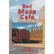 Red Mesa Caf: the blog collection (Paperback)