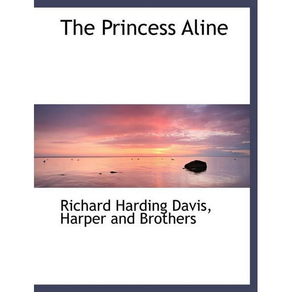 The Princess Aline (Paperback)