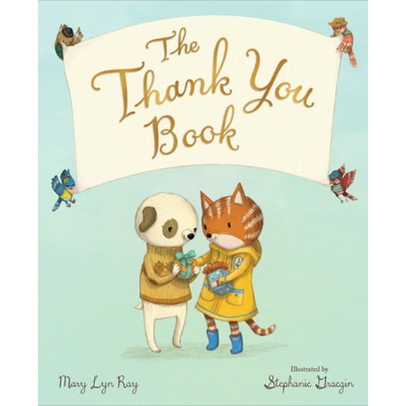 Pre-Owned The Thank You Book (Hardcover) 0544791363 9780544791367