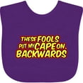 thumbnail image 3 of Inktastic These Fools Put My Cape on Backwards&reg; Yellow Red Boys or Girls Baby Bib, 3 of 4