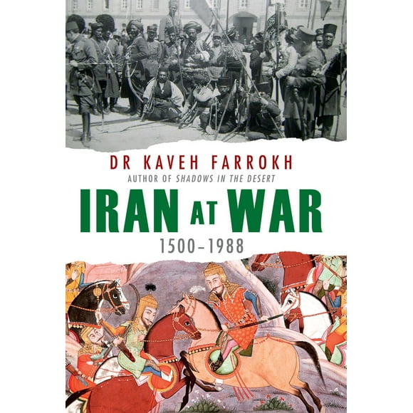 Iran at War : 1500-1988 (Hardcover)