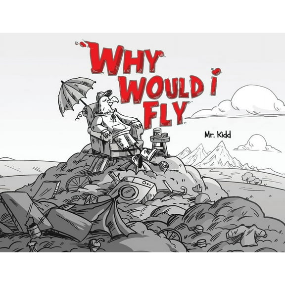 Why would I Fly?, (Paperback)