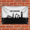 thumbnail image 2 of End Fracking Big Oil Drilling Home Business Office Sign, 2 of 3