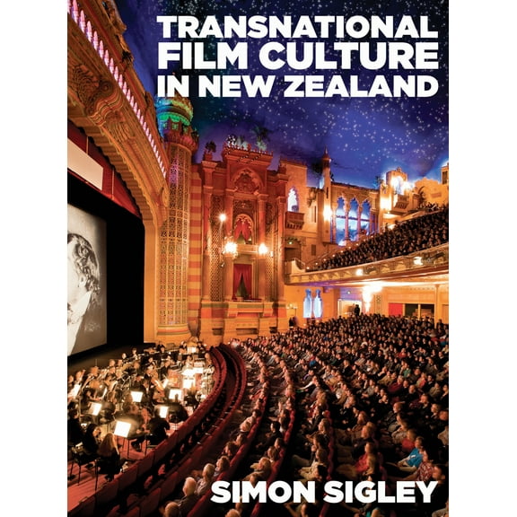 Transnational Film Culture in New Zealand (Paperback)