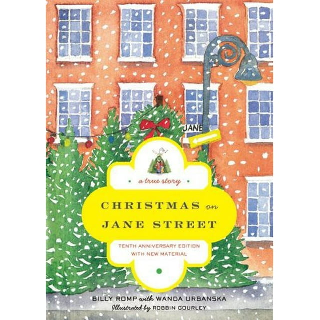 Christmas on Jane Street: A True Story (10th Anniversary Edition)