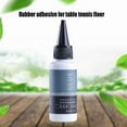 thumbnail image 3 of Water-solubility Bond For Table Tennis Rubber Glue Inorganic Table Tennis Glue For DIY Racket, 3 of 8