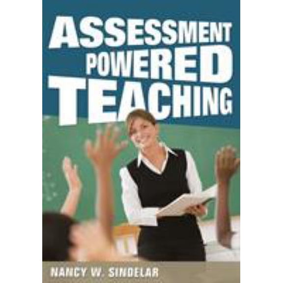 Pre-Owned Assessment-Powered Teaching (Paperback) 1412992087 9781412992084