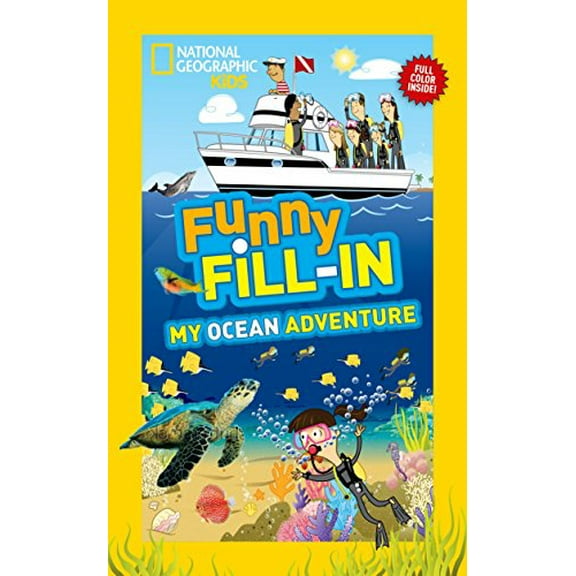 Pre-Owned My Ocean Adventure (National Geographic Kids Funny Fill-in) Paperback