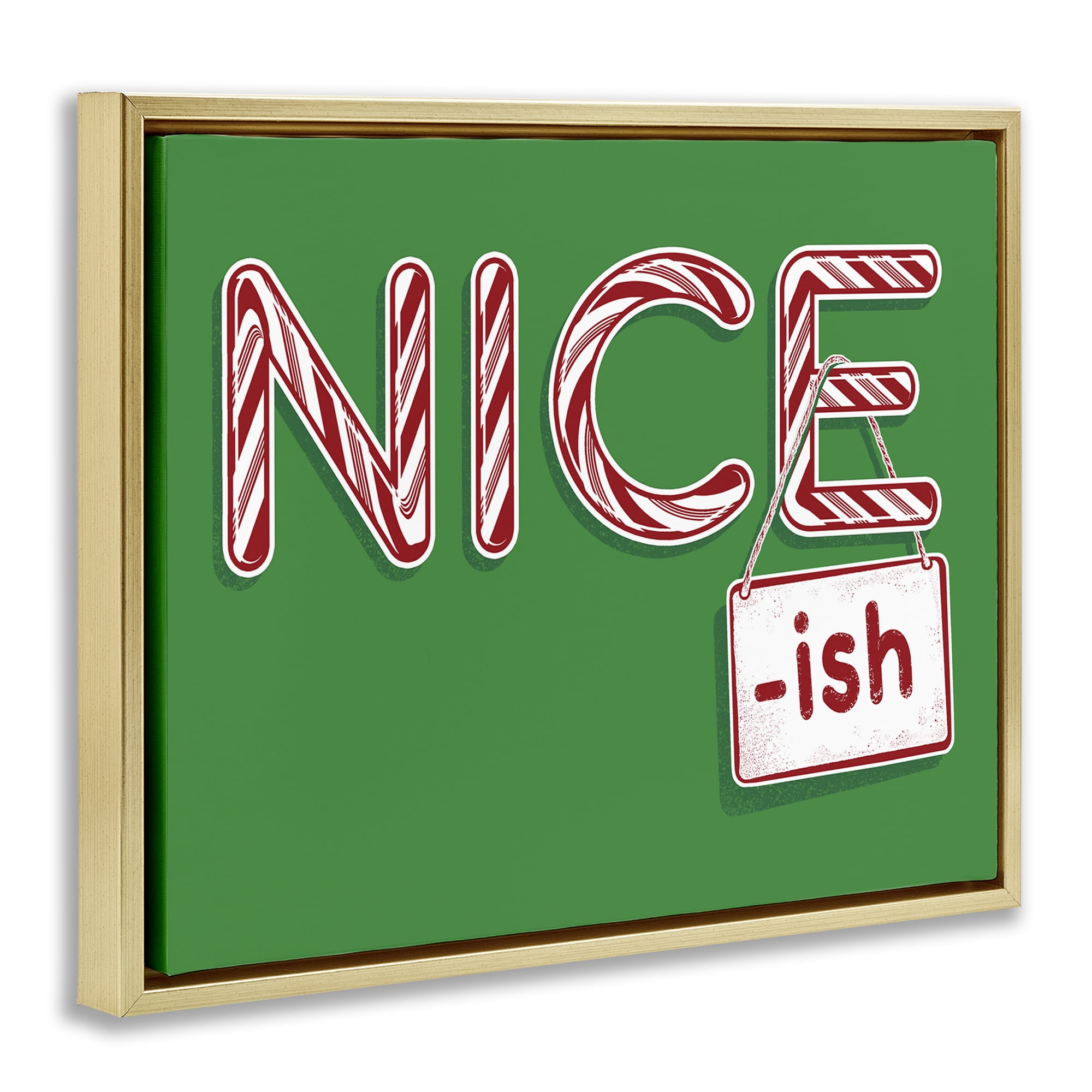 Stupell Industries Nice-Ish Holiday Humor Holiday Painting Gold Floater Framed Canvas Art Prints Wall Art, 31 x 25