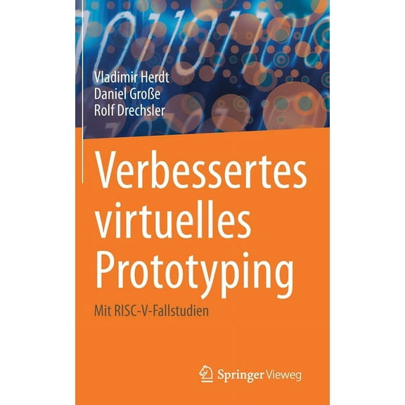 Verbessertes Virtuelles Prototyping: Mit Risc-V-Fallstudien, (Hardcover)