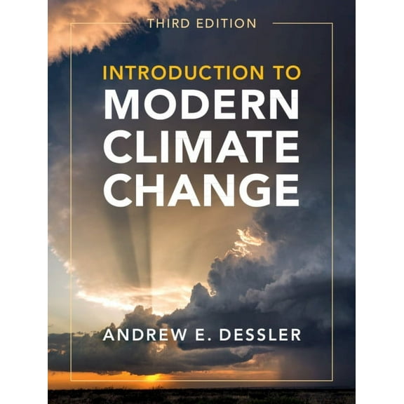Introduction to Modern Climate Change, (Paperback)