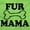 Irish Green, variant on Fur Mama Cute Pet Owner Cat Dog Mom Womens Slim Fit Graphic Tee Brisco Brands S
