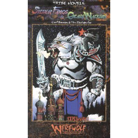 Pre-Owned Silver Fangs & Glass Walkers (Werewolf: The Apocalypse: Tribe Novel, Book 6) (Paperback) 1588468135 9781588468130
